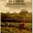 El libro «ACOMPAÑAMIENTO EN CLÍNICA PSICOSOCIAL» da continuidad a la apuesta de Ediciones Cátedra Libre Martín-Baró por dar a conocer y democratizar el pensamiento de psicólogas y […]